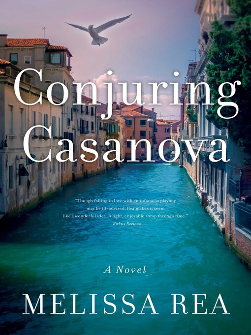 Title details for Conjuring Casanova by Melissa Rea - Available